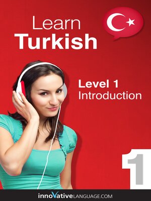 cover image of Learn Turkish, Level 1: Introduction to Turkish